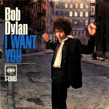 Bob Dylan - Saturday Evening Post Cover - I WANT YOU 45 rpm Cover